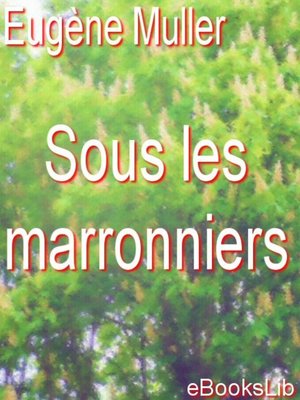 cover image of Sous les marronniers